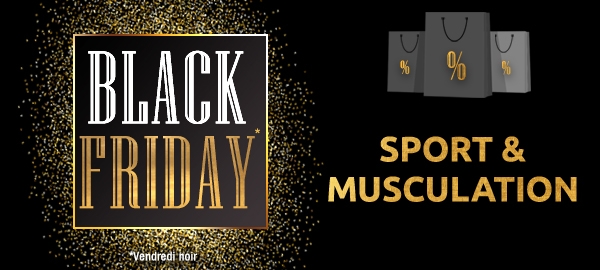 Sport & Musculation Black Friday